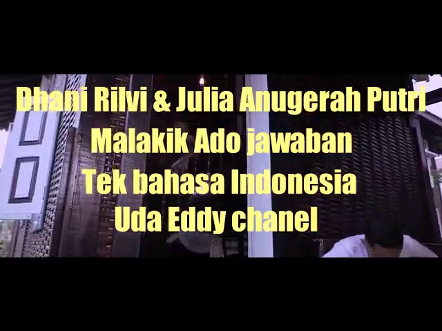 Dhani Rilvi Julia Anugerah Malakik Ado Jawaban lirik Indonesia class=