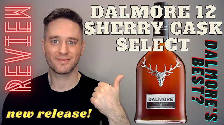 Dalmore 12 Sherry Cask Select REVIEW: BETTER THAN ...