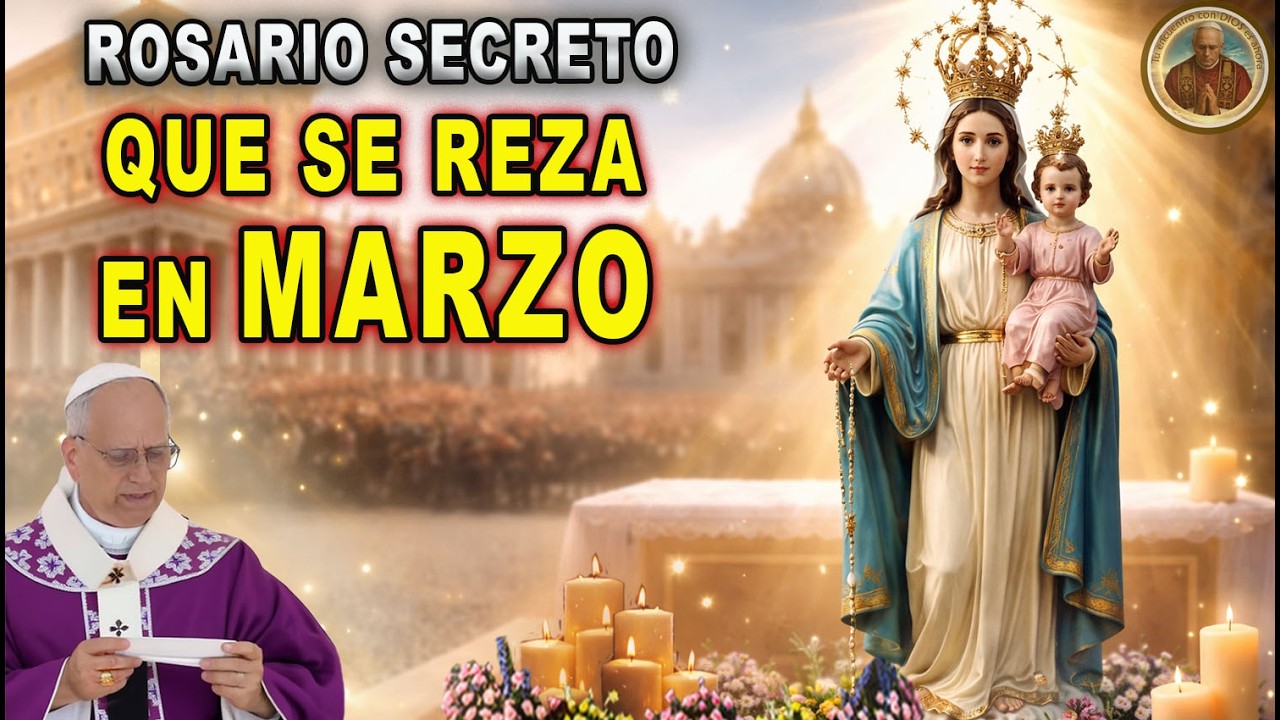 El Rosario Secreto que los Devotos Rezan en Marzo para Recibir Milagros