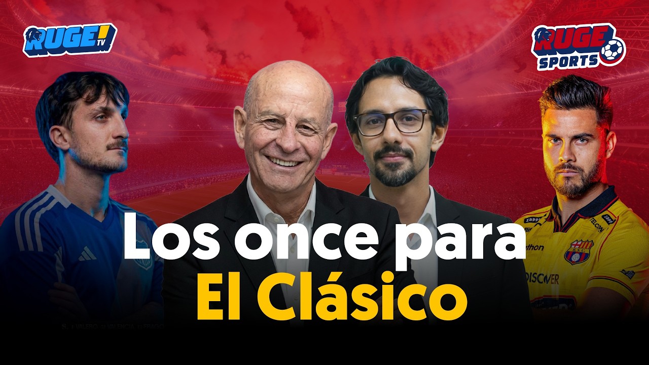 🔴#RugeSports |  Los ONCE para el Clásico  | 6 mar