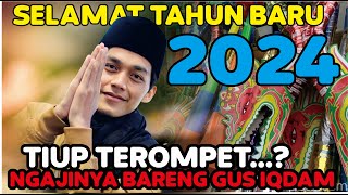 GUS IQDAM NGAJI MALAM TAHUN BARU 2024