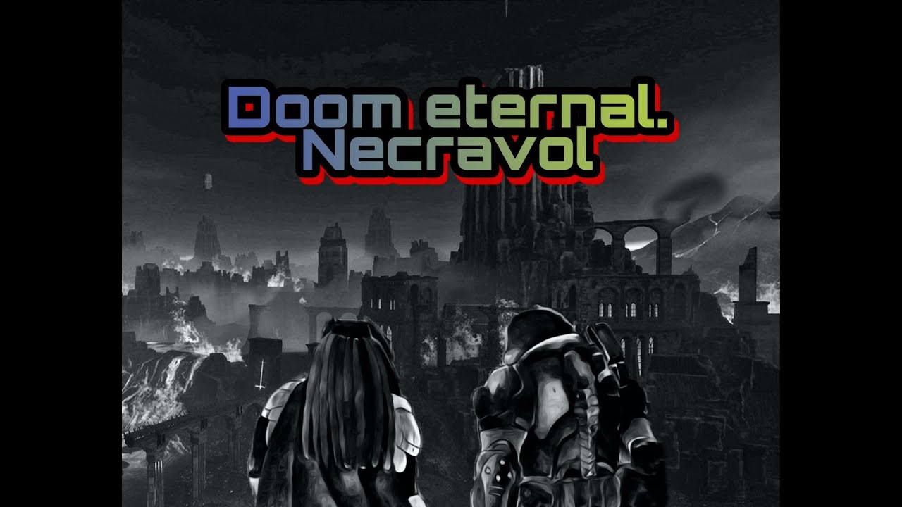 Doom eternal.Ultranightmare.Necravol.№10