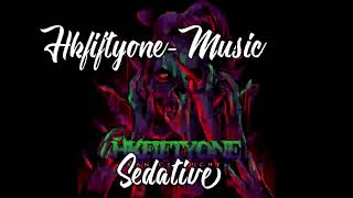 Watch Hkfiftyone Sedative video