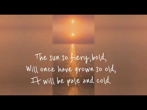 That too will pass away.