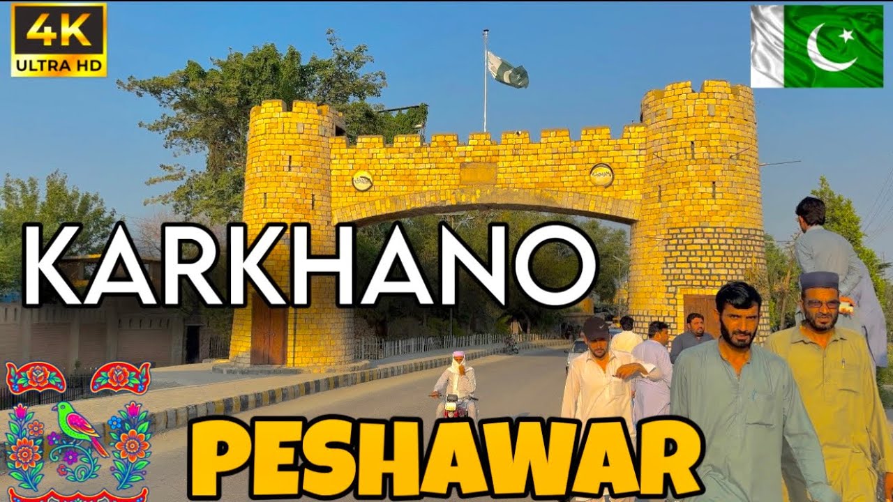 Karkhano Wholesale Market Peshawar🇵🇰 | 4K Walking Tour