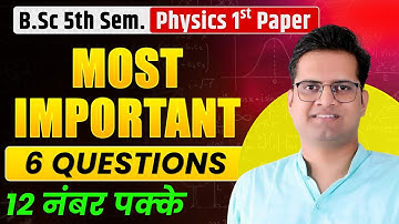 B.Sc 5th Semester Physics 1st Paper Important Questions!Be DKDian