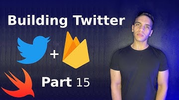 Building Twitter using Swift 5, UIKit and Google’s Firebase Part 15 (iOS)