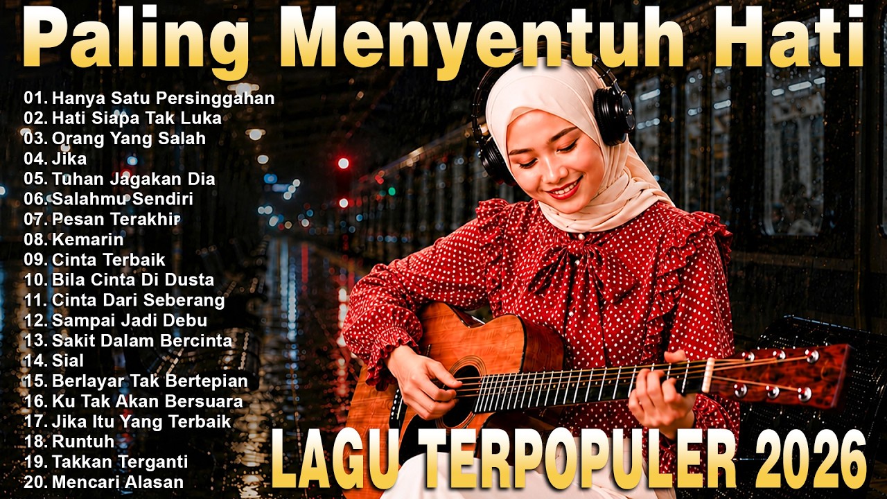 Album Lagu Santai Viral TikTok 2026🔥Lagu Pop Indonesia Terbaru & Paling Hits 2026🔥