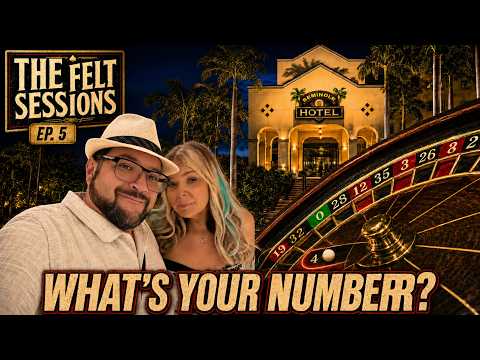 The Felt Sessions Ep. 5 | Can Our Favorite Numbers Beat Roulette?! Seminole Immokalee