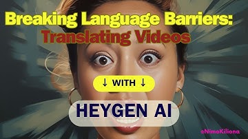 Breaking Language Barriers: Translating videos with HeyGen