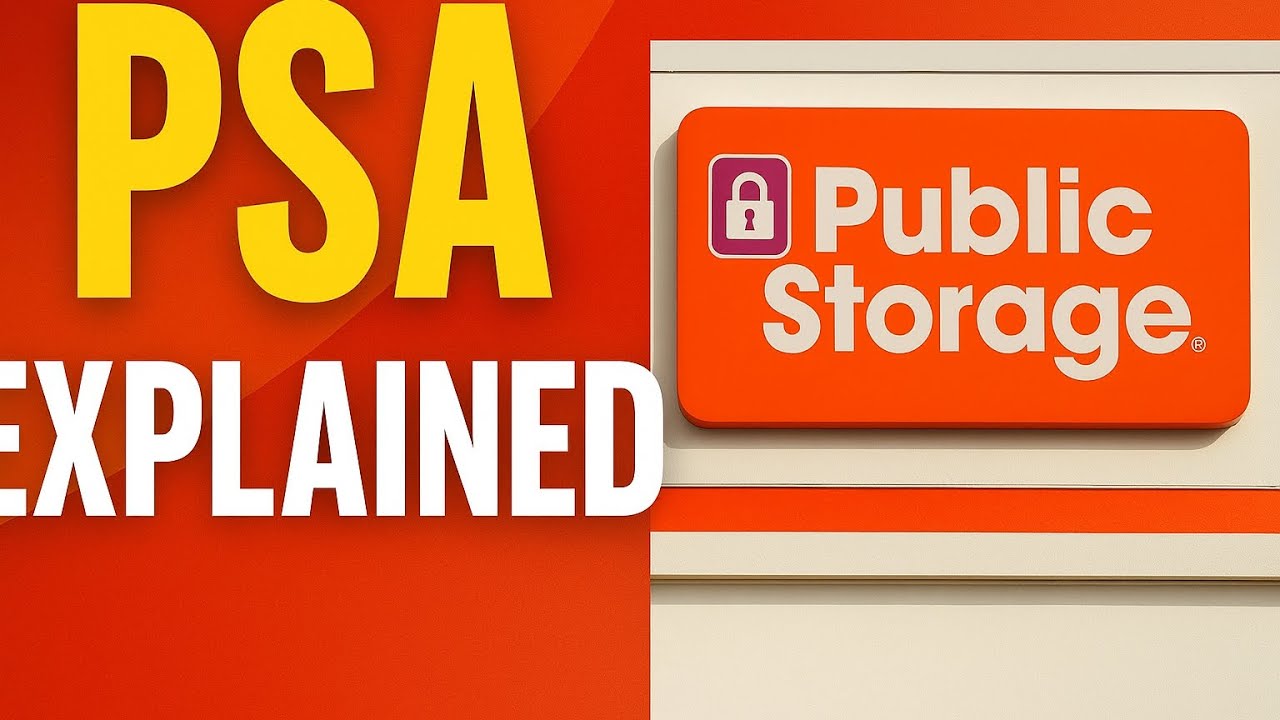 Public Storage (PSA) Stock Explained | High-Dividend REIT Deep Dive ...