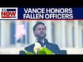VP Vance speaks at National Peace Officers' Memorial Service