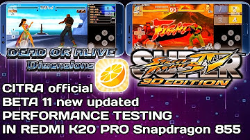 Citra 3ds emulator android official beta 11 new updated performance testing in Redmi k20 pro SD 855
