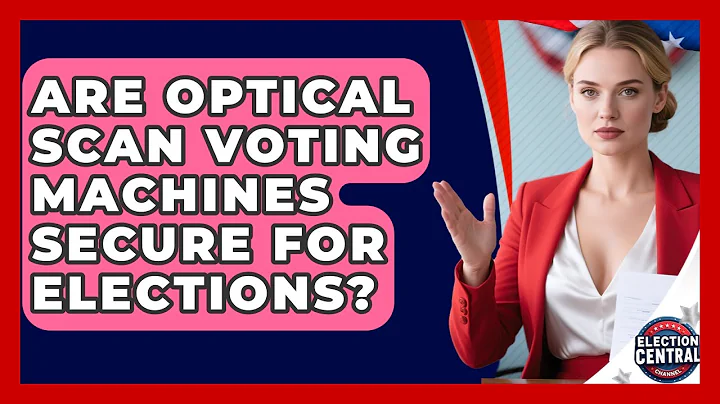 Are Optical Scan Voting Machines Secure For Elections? - Election Central Channel