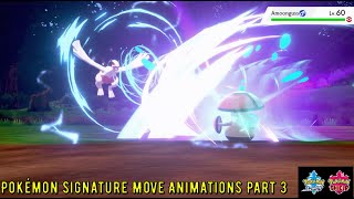 Pokémon Using Signature Moves (Part 3)