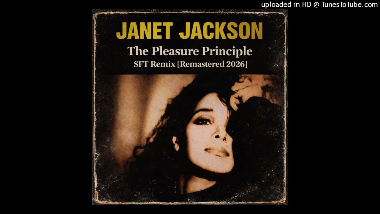 Janet Jackson - The Pleasure Principle - SFT Remix [Remastered