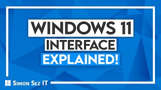 The Windows 11 Interface Explained!
