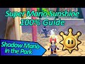 Shadow Mario in the Park - Super Mario Sunshine 100% Guide