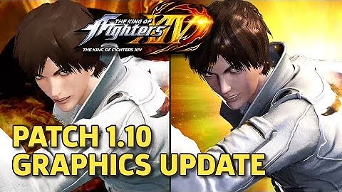 The King of Fighters XIV - Patch 1.10 Graphics Update Comparison