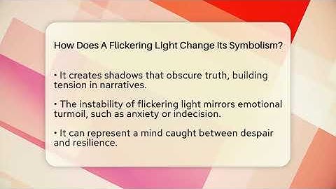 How Does A Flickering Light Change Its Symbolism? - The Prose Path