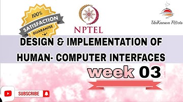 DESIGN & IMPLICATION OF HUMAN - COMPUTER INTERFACES WEEK 3 NPTEL 2025 l NPTEL #nptel #nptelanswer