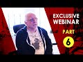 Ep 6 of 14 | Free Special Pandemic Webinar (Q&A)