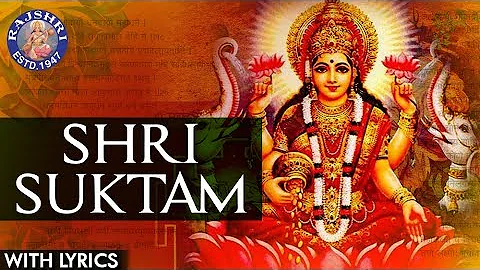 Full Sri Suktam With Lyrics |   | Lakshmi Suktam Vedic Chanting |Lakshmi Mantra For Wealth