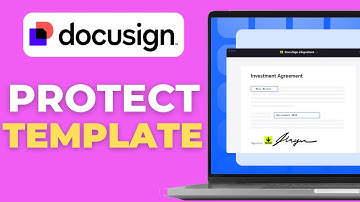 How to Protect a DocuSign Template from Changes (Full 2025 Guide)