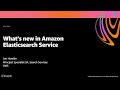 AWS re:Invent 2020: What’s new in Amazon Elasticsearch Service