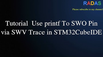 5. Tutorial Use Serial Wire Viewer(SWV/SWO) via printf to Debug STM32 in STM32CubeIDE
