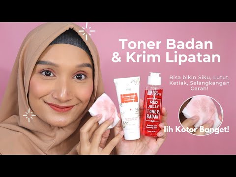 SYB KRIM LIPATAN & TONER BADAN BIKIN CERAH! | Review SYB