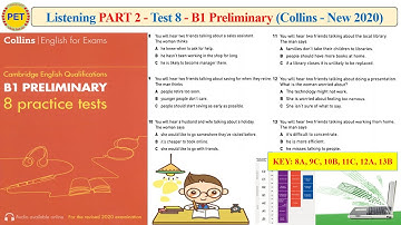 B1 Preliminary - Collins - Listening Part 2 Test 8 (2020 + Transcript + Key)