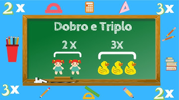 2º Ano - Dobro e Triplo - Matemática - Educação Infantil