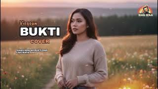 BUKTI - Virgoun | Cover PI7U | by Suara Senja