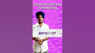 Understanding Why 0! = 1 | Permutations and Combinations #maths #k2institute
