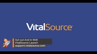 Welcome to VitalSource Launch