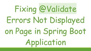 Famous Fixing @ Validate Errors Not Displayed on Page in Spring Boot Application Net Worth