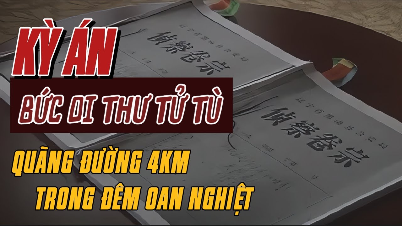 Kỳ Án Trung Quốc | Lời Tự Thú Trước Lúc Hành Hình Và 17 Năm Kêu Oan - Phần 1 | Giải Mã Kỳ Án