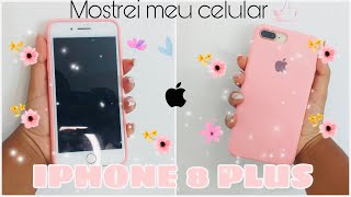 MOSTRE SEU CELULAR - IPHONE 8 PLUS 🍎