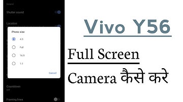 Vivo Y56 How To Enable Full Screen Camera Mode