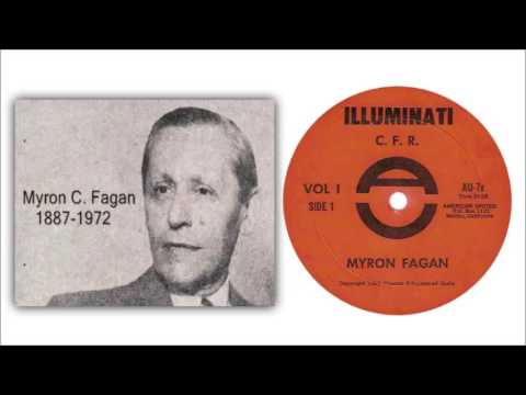 Flat Earth - Why would they lie.. Myron C Fagan_ The Illuminati and the CFR [1967]
