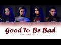 Good To Be Bad (From Descendants 3) - Color Coded Lyrics Eng