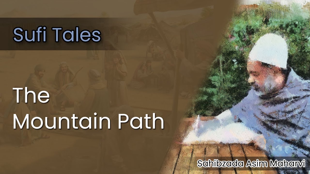 101 Sufi Tales | The Mountain Path |  Sahibzada Asim Maharvi