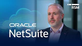 Transform your business with Oracle NetSuite delivered by RSM