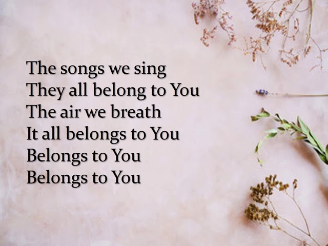 It All Belongs to You  -Damita Haddon- (with lyrics) (PPT slides) class=