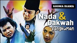 Rangkuman Film Nada dan Dakwah Rhoma Irama