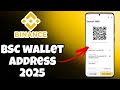 How to Find & Copy Binance Smart Chain (BSC) Wallet Address with QR Code | Binance Guide 2025