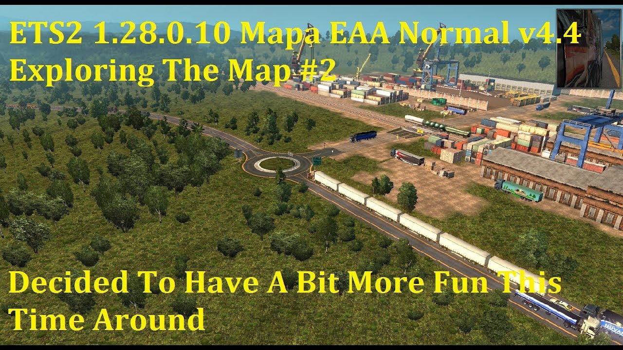 ETS2 1.28.0.10 Mapa EAA Normal v4.4 Drive #2 - YouTube