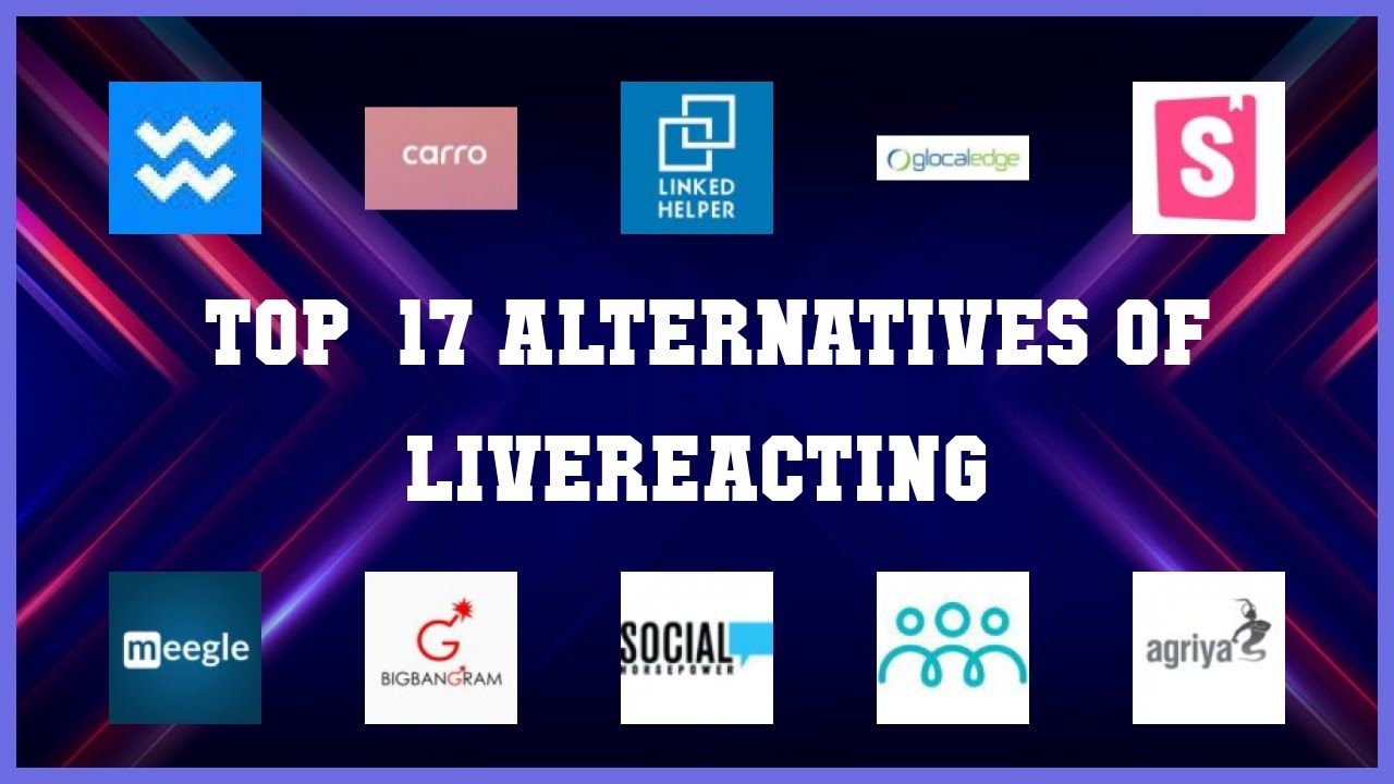 LiveReacting | Top 17 Alternatives of LiveReacting