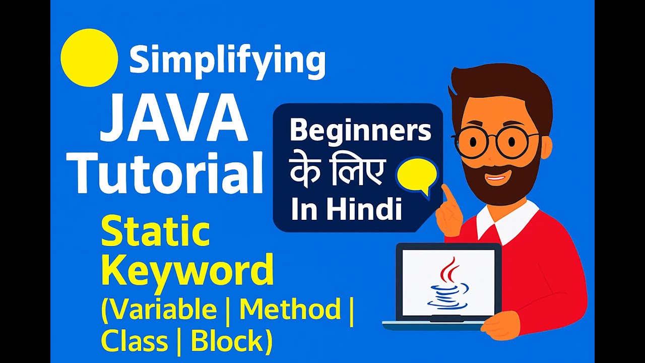 Static keyword in Java | Static variables | Static Methods| Static Blocks in Java | static class